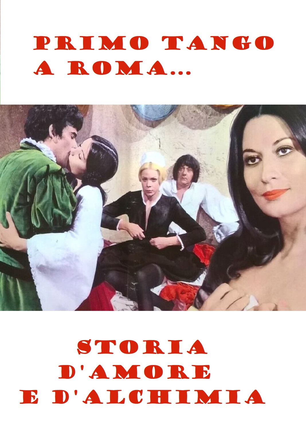 Primo Tango A Roma Storia D Amore E D Alchimia Rewind Film